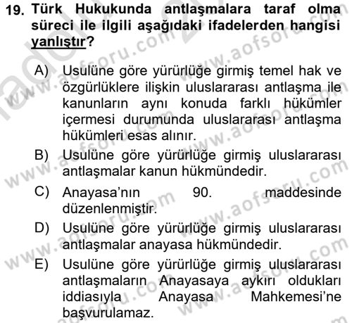 Uluslararası Hukuk 1 Dersi 2017 - 2018 Yılı (Vize) Ara Sınav Soruları 19. Soru