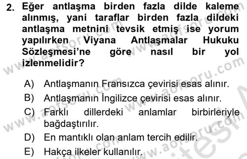 Uluslararası Hukuk 1 Dersi 2017 - 2018 Yılı (Vize) Ara Sınav Soruları 2. Soru