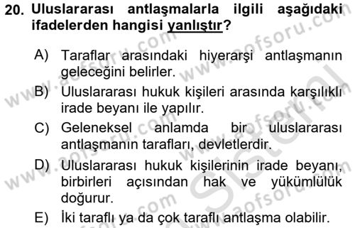Uluslararası Hukuk 1 Dersi 2017 - 2018 Yılı (Vize) Ara Sınav Soruları 20. Soru