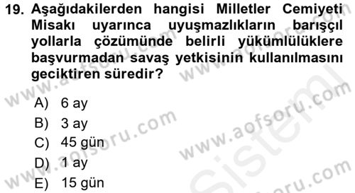 Uluslararası Hukuk 1 Dersi 2017 - 2018 Yılı (Final) Dönem Sonu Sınav Soruları 19. Soru