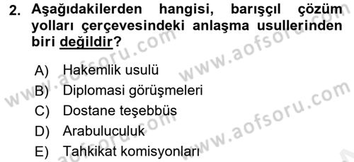 Uluslararası Hukuk 1 Dersi 2017 - 2018 Yılı (Final) Dönem Sonu Sınav Soruları 2. Soru