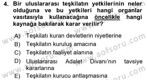 Uluslararası Hukuk 1 Dersi 2017 - 2018 Yılı (Final) Dönem Sonu Sınav Soruları 4. Soru