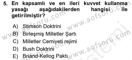 Uluslararası Hukuk 1 Dersi 2017 - 2018 Yılı (Final) Dönem Sonu Sınav Soruları 5. Soru