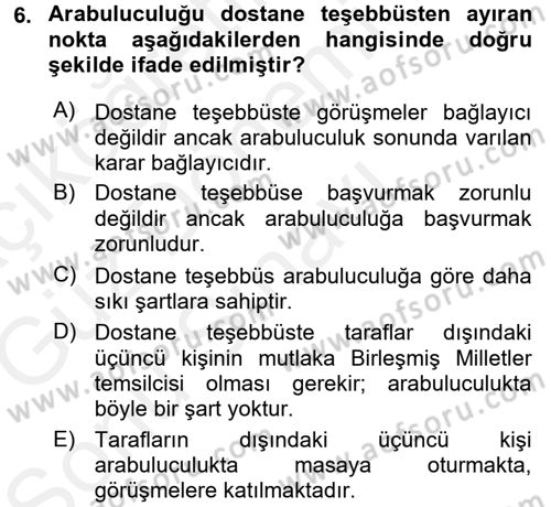 Uluslararası Hukuk 1 Dersi 2017 - 2018 Yılı (Final) Dönem Sonu Sınav Soruları 6. Soru