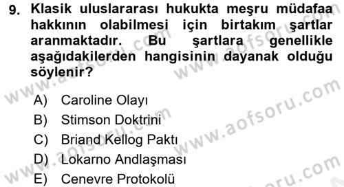 Uluslararası Hukuk 1 Dersi 2017 - 2018 Yılı (Final) Dönem Sonu Sınav Soruları 9. Soru