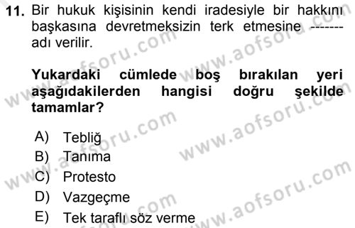 Uluslararası Hukuk 1 Dersi Ara Sınavı Deneme Sınav Soruları 11. Soru