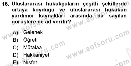 Uluslararası Hukuk 1 Dersi Ara Sınavı Deneme Sınav Soruları 16. Soru