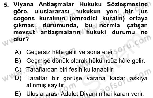 Uluslararası Hukuk 1 Dersi Ara Sınavı Deneme Sınav Soruları 5. Soru