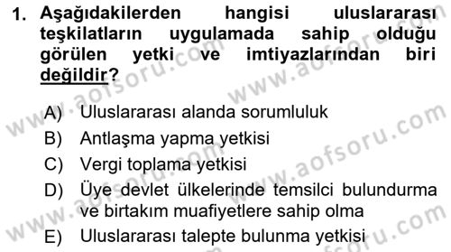 Uluslararası Hukuk 1 Dersi 2018 - 2019 Yılı (Final) Dönem Sonu Sınav Soruları 1. Soru