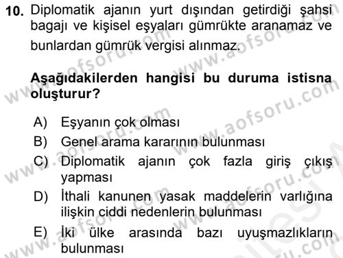 Uluslararası Hukuk 1 Dersi 2018 - 2019 Yılı (Final) Dönem Sonu Sınav Soruları 10. Soru