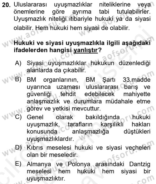 Uluslararası Hukuk 1 Dersi 2018 - 2019 Yılı (Final) Dönem Sonu Sınav Soruları 20. Soru