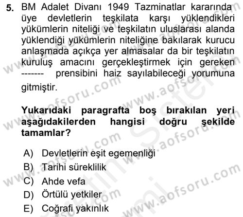 Uluslararası Hukuk 1 Dersi 2018 - 2019 Yılı (Final) Dönem Sonu Sınav Soruları 5. Soru