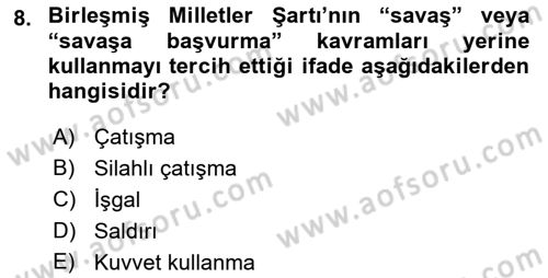 Uluslararası Hukuk 1 Dersi 2018 - 2019 Yılı (Final) Dönem Sonu Sınav Soruları 8. Soru