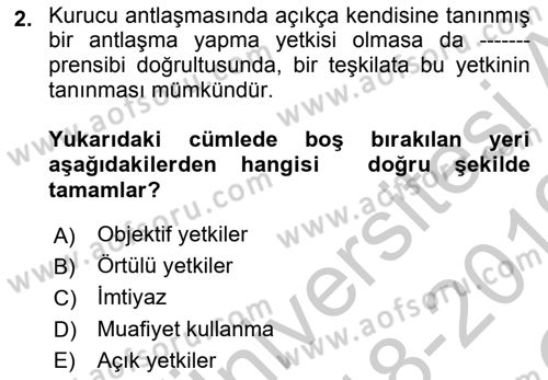 Uluslararası Hukuk 1 Dersi 2018 - 2019 Yılı Yaz Okulu Sınav Soruları 2. Soru