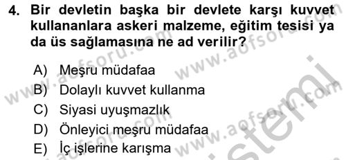 Uluslararası Hukuk 1 Dersi 2018 - 2019 Yılı Yaz Okulu Sınav Soruları 4. Soru