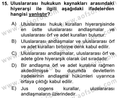Uluslararası Hukuk 1 Dersi 2019 - 2020 Yılı (Vize) Ara Sınav Soruları 15. Soru