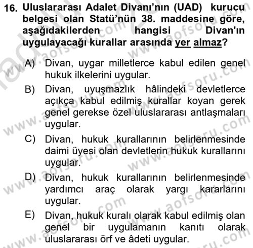 Uluslararası Hukuk 1 Dersi 2019 - 2020 Yılı (Vize) Ara Sınav Soruları 16. Soru