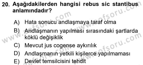 Uluslararası Hukuk 1 Dersi 2019 - 2020 Yılı (Vize) Ara Sınav Soruları 20. Soru