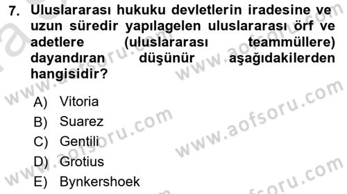 Uluslararası Hukuk 1 Dersi 2019 - 2020 Yılı (Vize) Ara Sınav Soruları 7. Soru