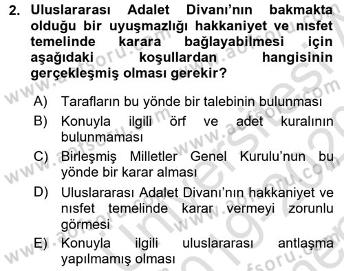 Uluslararası Hukuk 1 Dersi 2019 - 2020 Yılı (Final) Dönem Sonu Sınav Soruları 2. Soru