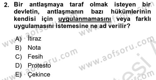 Uluslararası Hukuk 1 Dersi 2021 - 2022 Yılı (Vize) Ara Sınav Soruları 2. Soru