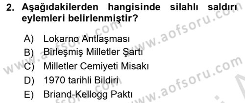 Uluslararası Hukuk 1 Dersi 2021 - 2022 Yılı (Final) Dönem Sonu Sınav Soruları 2. Soru