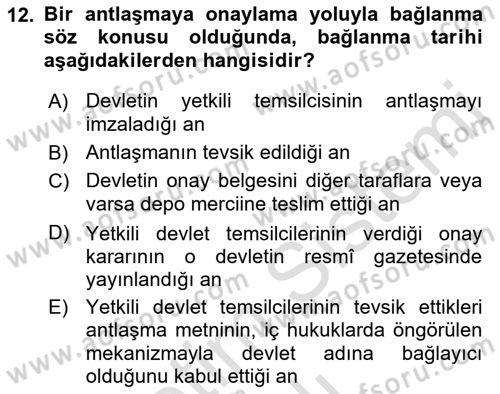 Uluslararası Hukuk 1 Dersi 2021 - 2022 Yılı Yaz Okulu Sınav Soruları 12. Soru