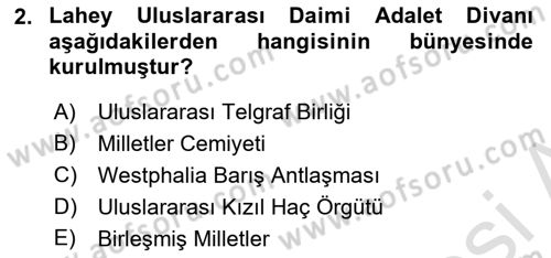 Uluslararası Hukuk 1 Dersi 2021 - 2022 Yılı Yaz Okulu Sınav Soruları 2. Soru