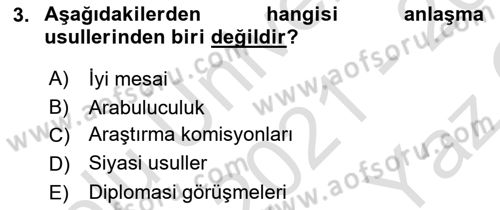Uluslararası Hukuk 1 Dersi 2021 - 2022 Yılı Yaz Okulu Sınav Soruları 3. Soru