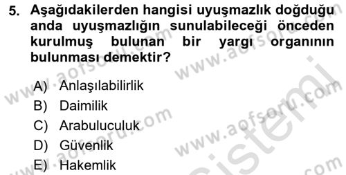 Uluslararası Hukuk 1 Dersi 2021 - 2022 Yılı Yaz Okulu Sınav Soruları 5. Soru