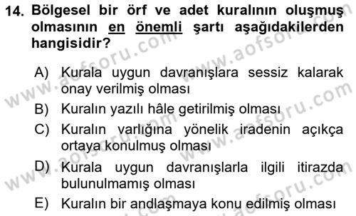 Uluslararası Hukuk 1 Dersi 2022 - 2023 Yılı (Vize) Ara Sınav Soruları 14. Soru