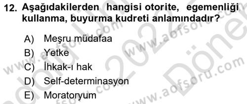 Uluslararası Hukuk 1 Dersi 2022 - 2023 Yılı (Final) Dönem Sonu Sınav Soruları 12. Soru