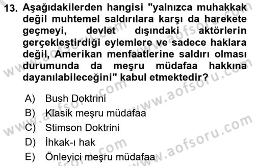 Uluslararası Hukuk 1 Dersi 2022 - 2023 Yılı (Final) Dönem Sonu Sınav Soruları 13. Soru