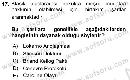 Uluslararası Hukuk 1 Dersi 2022 - 2023 Yılı Yaz Okulu Sınav Soruları 17. Soru