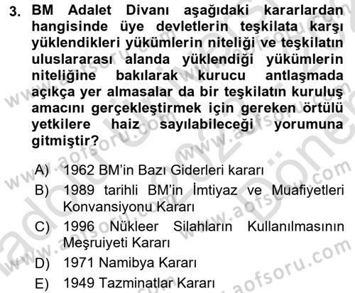 Uluslararası Hukuk 1 Dersi 2023 - 2024 Yılı (Final) Dönem Sonu Sınav Soruları 3. Soru