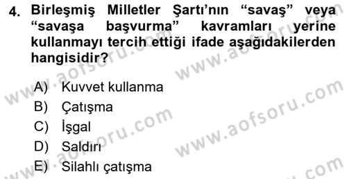 Uluslararası Hukuk 1 Dersi 2023 - 2024 Yılı (Final) Dönem Sonu Sınav Soruları 4. Soru