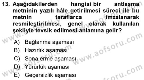 Uluslararası Hukuk 1 Dersi 2024 - 2025 Yılı (Vize) Ara Sınav Soruları 13. Soru