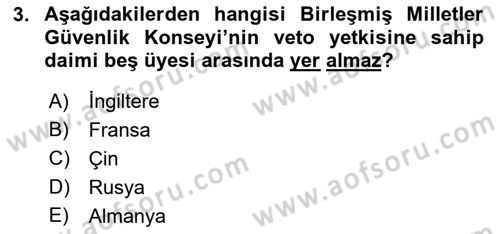 Uluslararası Hukuk 1 Dersi 2024 - 2025 Yılı (Vize) Ara Sınav Soruları 3. Soru