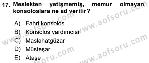 Uluslararası Hukuk 1 Dersi 2024 - 2025 Yılı (Final) Dönem Sonu Sınav Soruları 17. Soru