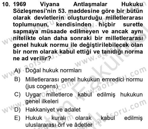 Uluslararası Hukuk 1 Dersi 2025 - 2026 Yılı (Vize) Ara Sınav Soruları 10. Soru