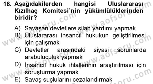 Uluslararası Hukuk 2 Dersi 2012 - 2013 Yılı (Vize) Ara Sınav Soruları 18. Soru