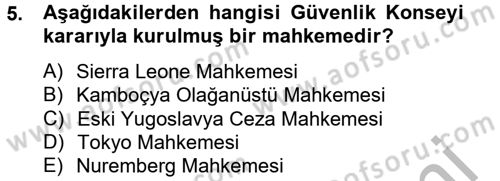 Uluslararası Hukuk 2 Dersi 2012 - 2013 Yılı (Vize) Ara Sınav Soruları 5. Soru