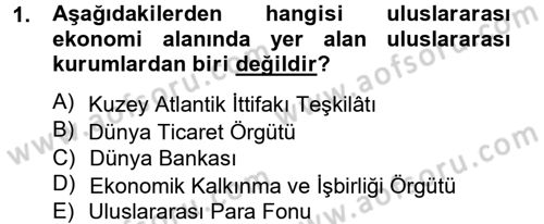 Uluslararası Hukuk 2 Dersi 2012 - 2013 Yılı (Final) Dönem Sonu Sınav Soruları 1. Soru