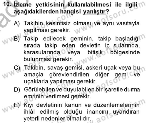 Uluslararası Hukuk 2 Dersi 2013 - 2014 Yılı (Vize) Ara Sınav Soruları 10. Soru