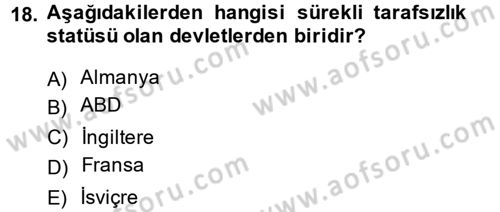 Uluslararası Hukuk 2 Dersi 2013 - 2014 Yılı (Vize) Ara Sınav Soruları 18. Soru
