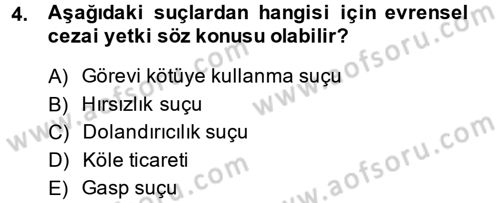 Uluslararası Hukuk 2 Dersi 2013 - 2014 Yılı (Vize) Ara Sınav Soruları 4. Soru