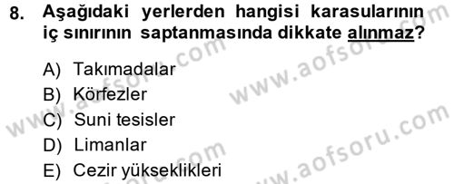 Uluslararası Hukuk 2 Dersi 2013 - 2014 Yılı (Vize) Ara Sınav Soruları 8. Soru