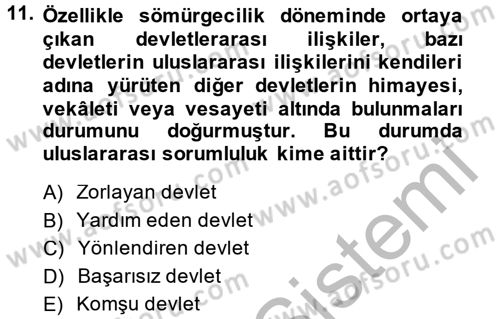 Uluslararası Hukuk 2 Dersi 2013 - 2014 Yılı (Final) Dönem Sonu Sınav Soruları 11. Soru