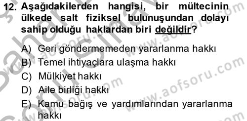 Uluslararası Hukuk 2 Dersi 2013 - 2014 Yılı (Final) Dönem Sonu Sınav Soruları 12. Soru