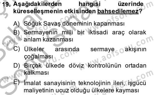 Uluslararası Hukuk 2 Dersi 2013 - 2014 Yılı (Final) Dönem Sonu Sınav Soruları 19. Soru